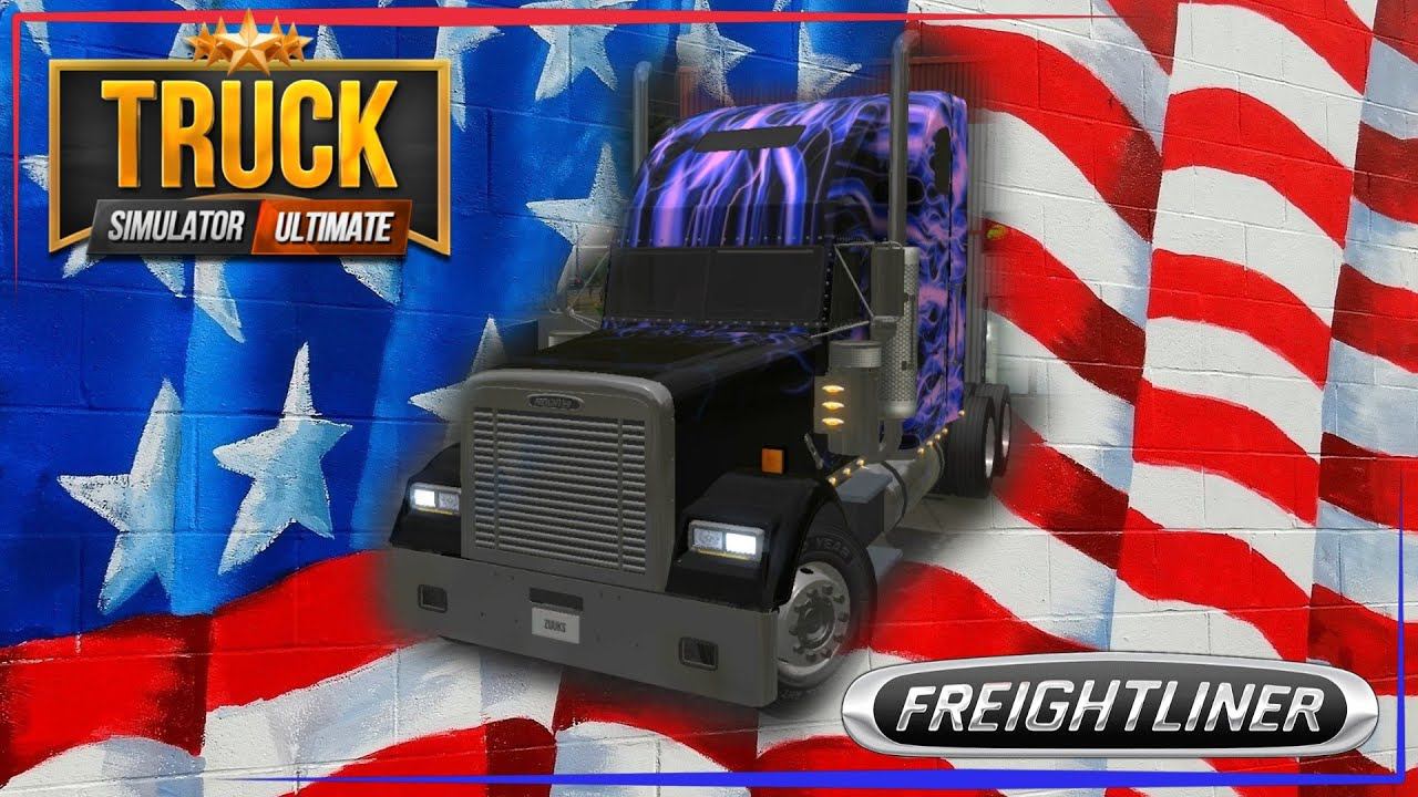 Truck Simulator Ultimate | Американские грузовики: Freightliner Classic XL 2001.