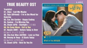 ВСЕ ПЕСНИ С ДОРАМЫ ИСТИННАЯ КРАСОТА // OST TRUE BEAUTY