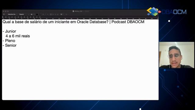 Qual a base de salário de um iniciante em Oracle Database? | Podcast DBAOCM смотреть онлайн