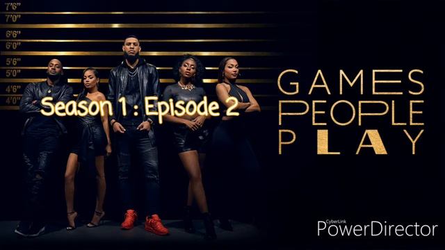 Games People Play | Season 1 : Episode 2 смотреть онлайн