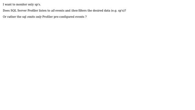 Databases: SQL Server Profiler behavior? смотреть онлайн