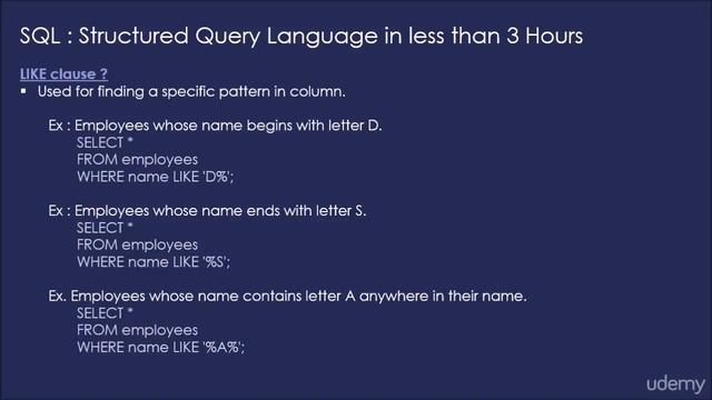 Find Patterns in Data with LIKE Clause, Learn SQL - MySQL in less than 3 Hours - udemy смотреть онлайн