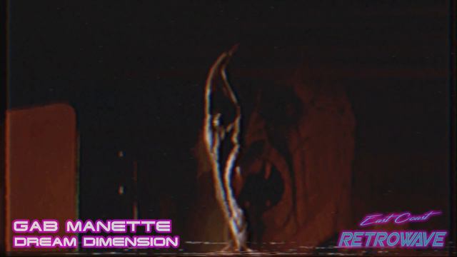 Gab Manette - Dream Dimension | Synthwave смотреть онлайн