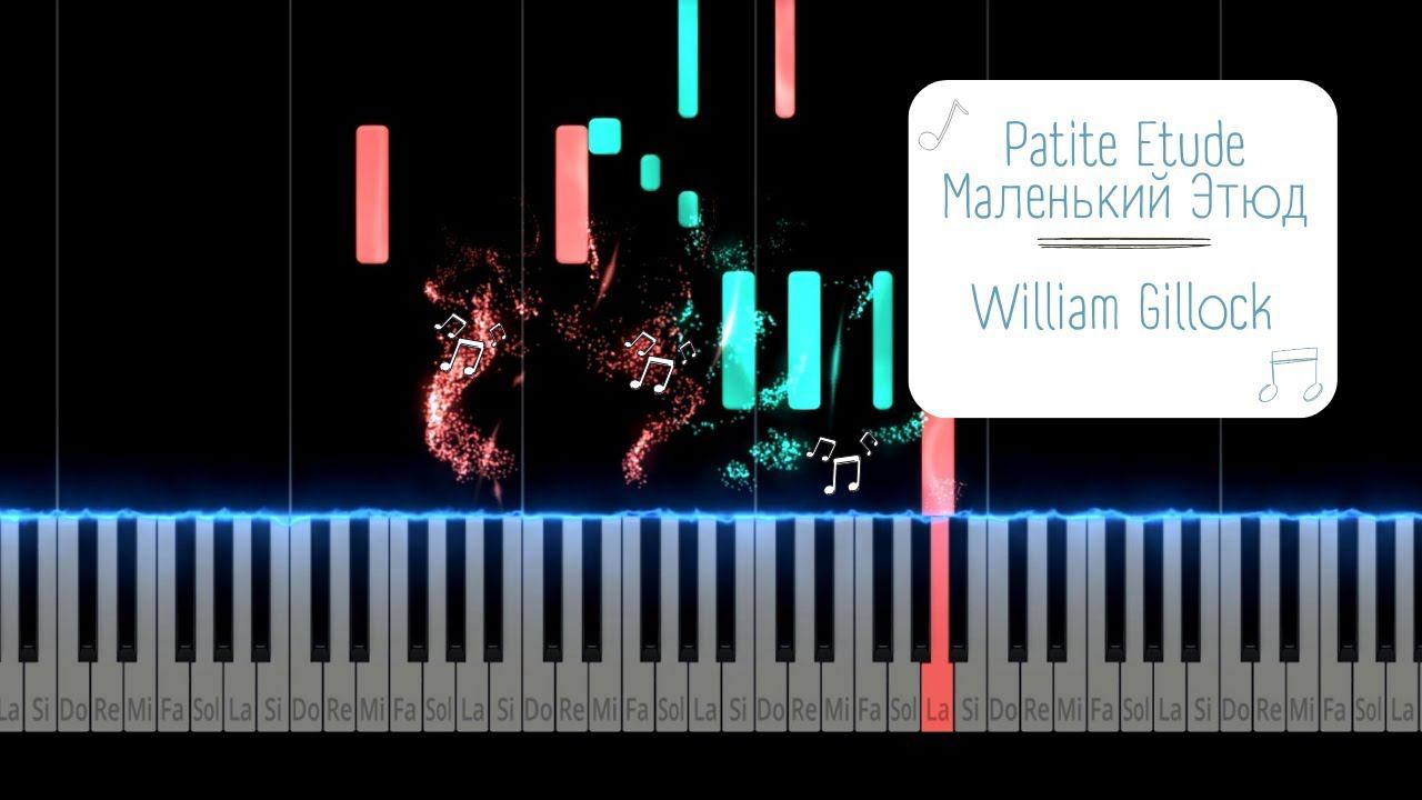 Patite Etude (Маленький этюд) - William Gillock | Tutorial Piano смотреть онлайн
