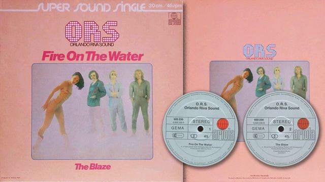 ORS (Orlando Riva Sound) - Fire On The Water - 1980 (Single) смотреть онлайн
