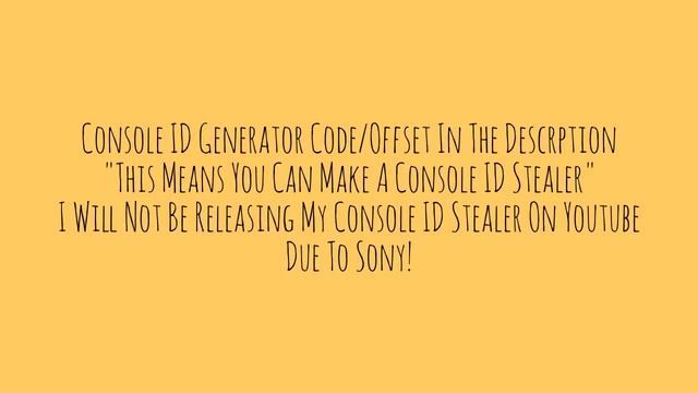 Console ID Stealer Code/Offset смотреть онлайн