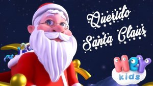 Querido Santa Claus  Villancicos de Navidad para niños - HeyKids