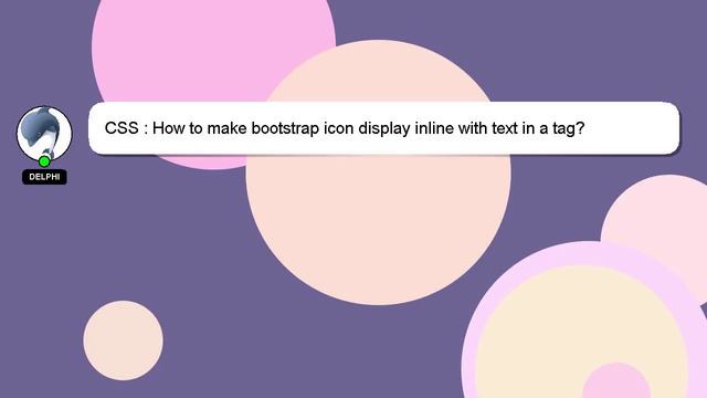 CSS : How to make bootstrap icon display inline with text in a tag? смотреть онлайн