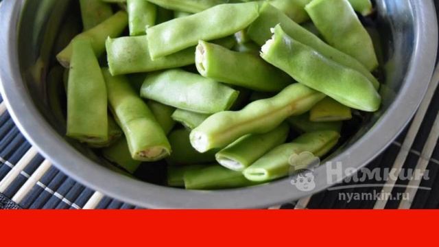 Green bean pods with minced chicken смотреть онлайн