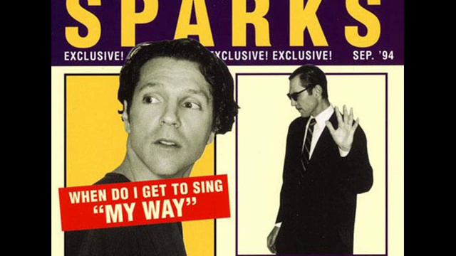 Sparks - When Do I Get To Sing 'My Way' (Vince Clarke Remix) смотреть онлайн