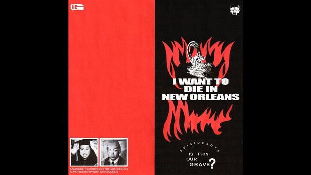 $uicideBoy$ - FUCK the Industry (I Want To Die In New Orleans) смотреть онлайн