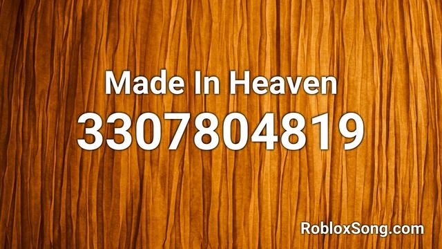Made In Heaven Roblox ID - Roblox Music Code смотреть онлайн