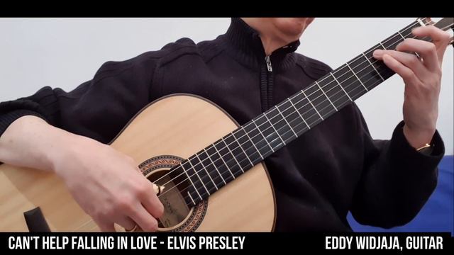 Can't Help Falling in Love - Elvis Presley Eddy Widjaja, Guitar смотреть онлайн