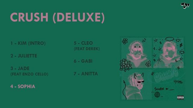 SOTAM - CRUSH (DELUXE) (MIXTAPE COMPLETA) смотреть онлайн
