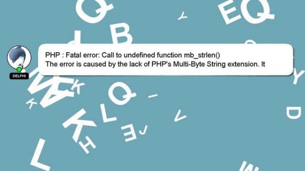 PHP : Fatal error: Call to undefined function mb_strlen()