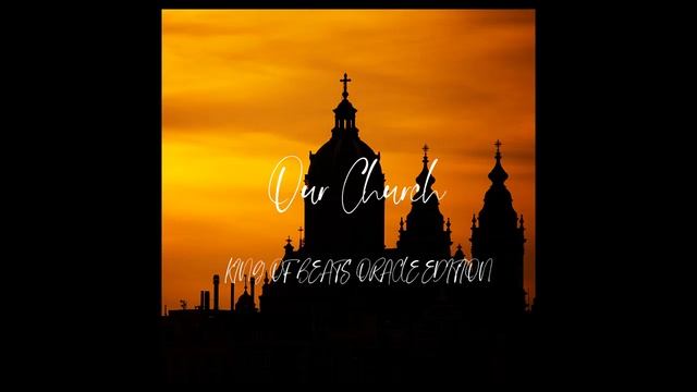 [FREE] 'Our Church' (King of Beats Oracle Edition) | Old School Hip Hop Beat | Underground Hip Hop смотреть онлайн