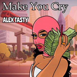 MAKE YOU CRY [MUZHUB]