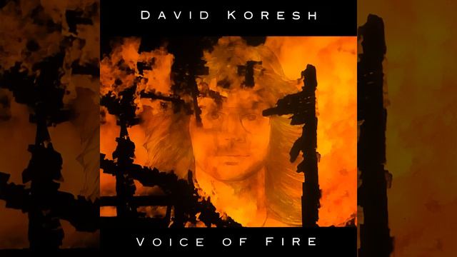 David Koresh - Voice Of Fire (1993)