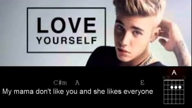 Justin Bieber - Love Yourself Lyrics and Guitar Chords смотреть онлайн