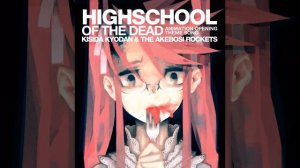 HIGHSCHOOL OF THE DEAD