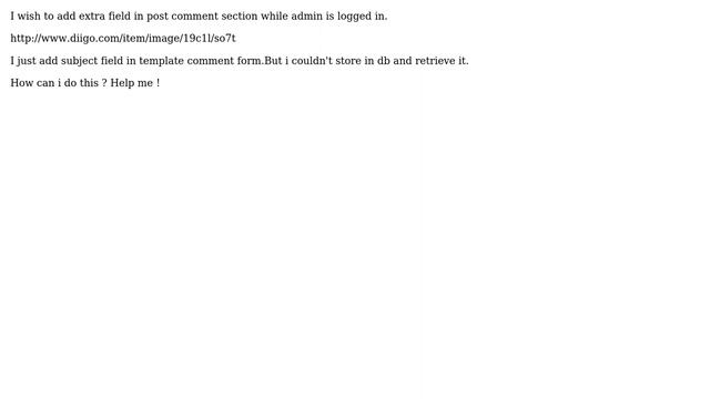 Wordpress: How to add extra field in admin comment section? смотреть онлайн