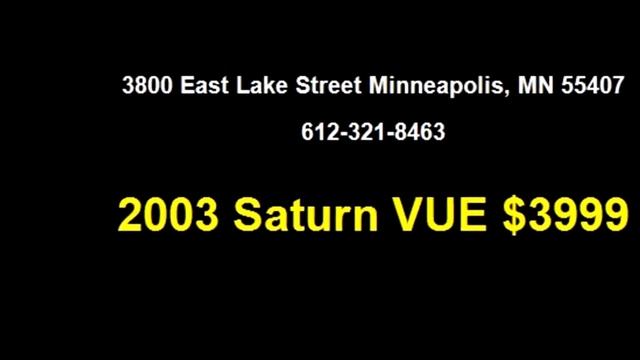 2003 Saturn VUE $3999 612-321-8463 by Time Motor Sales смотреть онлайн