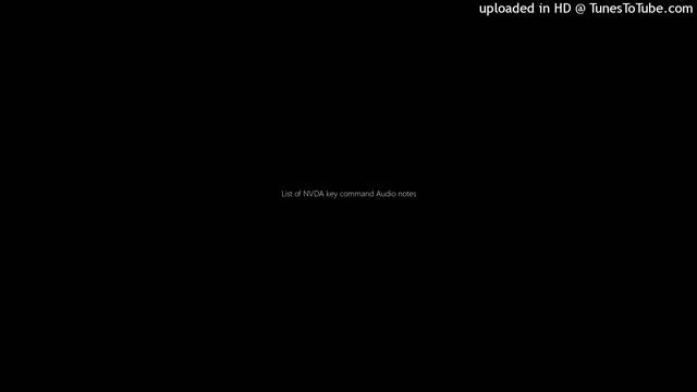 List of NVDA key command Audio notes смотреть онлайн