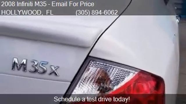 2008 Infiniti M35 x AWD 4dr Sedan for sale in HOLLYWOOD, FL смотреть онлайн
