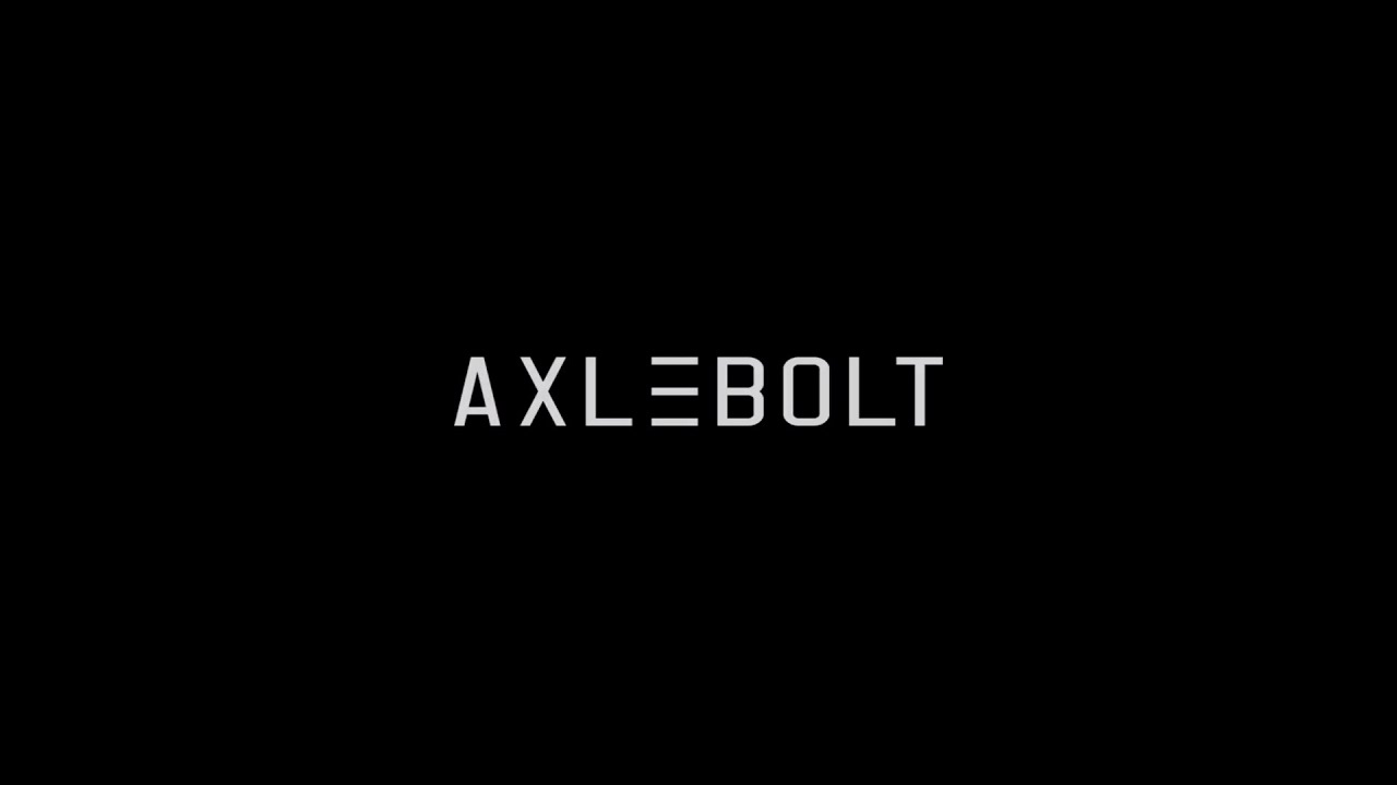 AXLEBOLT?