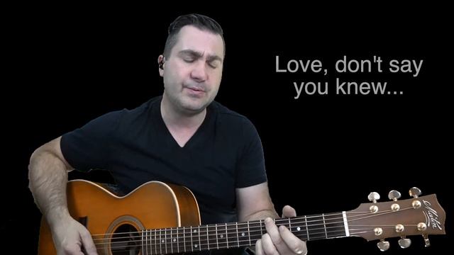 LOVE, DON'T SAY YOU KNEW - Song 20 of 52 - 2020 Songwriting Challenge смотреть онлайн