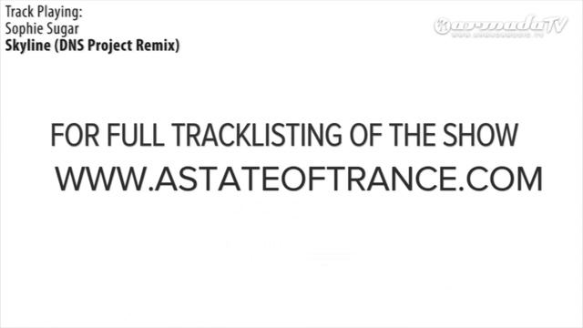 ASOT 529: Sophie Sugar - Skyline (DNS Project Remix)