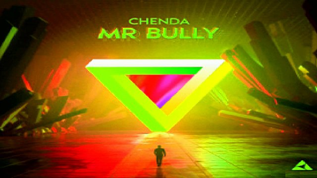 ???CHENDA - Mr. Bully???