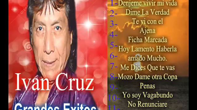 Ivan Cruz - Grandes Exitos смотреть онлайн
