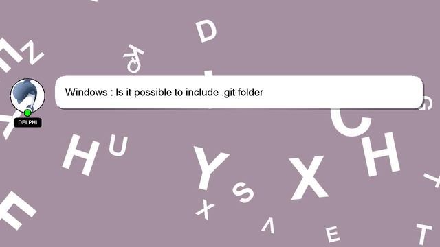 Windows : Is it possible to include .git folder смотреть онлайн