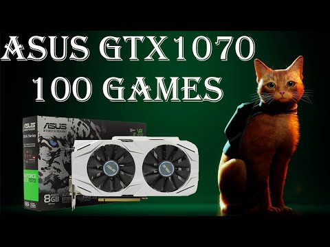 Asus GTX 1070 Dual! Мощная старушка из 2016 года! 100+ игр в 2022 году!