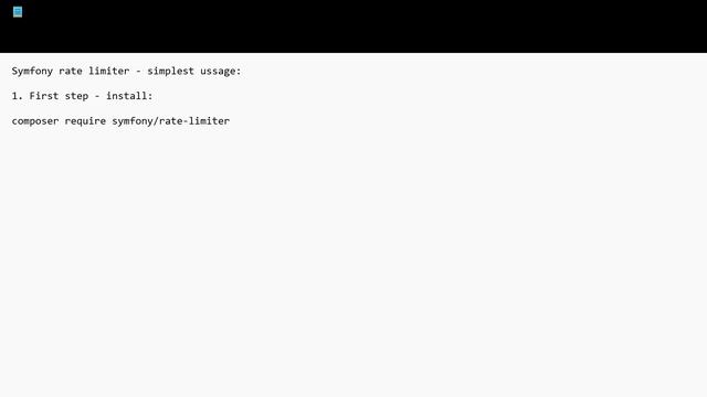 Symfony rate limiter simple config смотреть онлайн