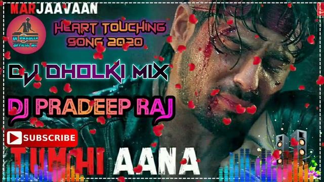 Tum Hi Aana_(Marjaavaan 2020)_|| Dj Hard Dholki Mix || Dj Pradeep Raj ||?|| No Voice Tag ||? смотреть онлайн