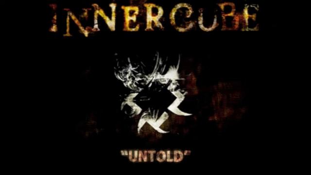 INNER CUBE - UNTOLD смотреть онлайн
