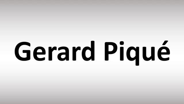 How to Pronounce Gerard Piqué смотреть онлайн