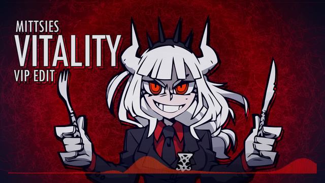 Mittsies - Vitality (VIP Edit)