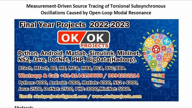 Measurement Driven Source Tracing of Torsional Subsynchronous Oscillations Caused by Open Loop Moda смотреть онлайн