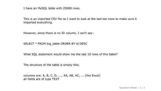 MySQL : How to SELECT the last 10 rows of an SQL table which has no ID field? смотреть онлайн