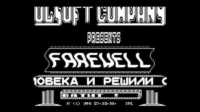 Farewell Demo - Black Valley Corp/OLSoft Company/ChemneSoft Plus [#zx spectrum AY Music Demo] смотреть онлайн