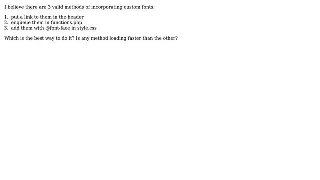 Wordpress: Which is the best way to incorporate custom fonts? смотреть онлайн