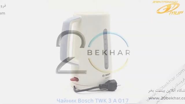 Bosch Electric Kettle TWK3A011 کتری برقی بوش مدل смотреть онлайн