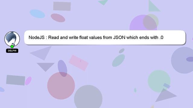 NodeJS : Read and write float values from JSON which ends with .0 смотреть онлайн