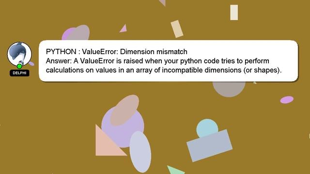 PYTHON : ValueError: Dimension mismatch смотреть онлайн