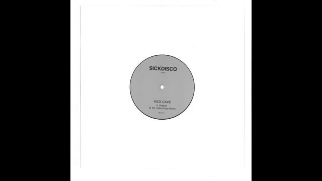 sickdisco - kick cave [SD02] смотреть онлайн