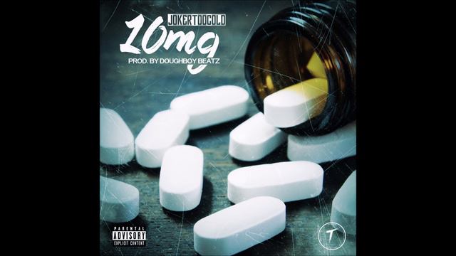 Joker Too Cold - 10 Mg (Prod By Doughboy) смотреть онлайн