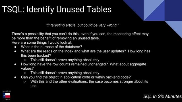 TSQL: Find Unused Tables (Big Warning) смотреть онлайн